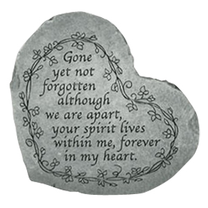 Gone Yet Not Forgotten Heart Stone