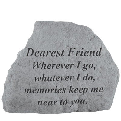 Dearest Friend Wherever Stone
