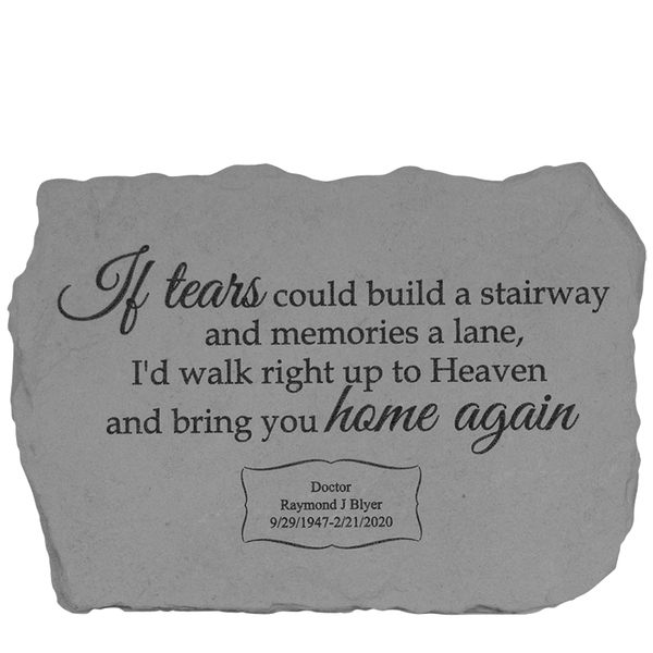 If Tears Could Build A Stairway Stone