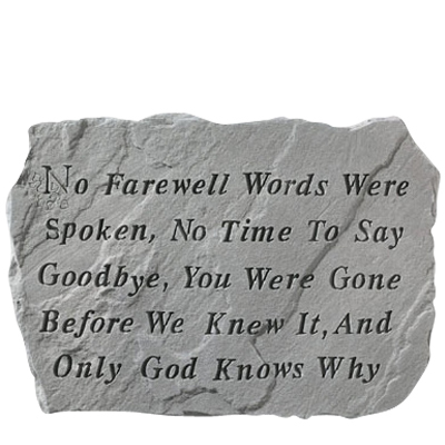 No Farewell Words Stone