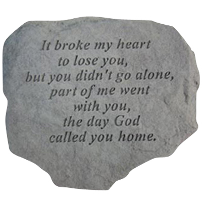 It Broke My Heart To Lose You Stone