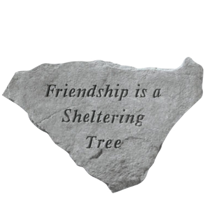 Friendship Is A Sheltering Tree Keepsake Rock