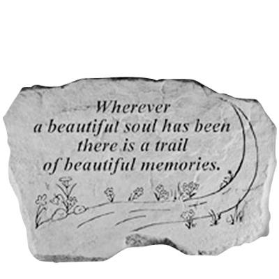 Wherever A Beautiful Soul Stone 
