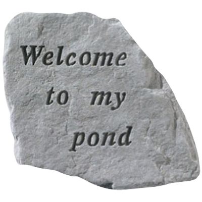 Welcome To My Pond Stone