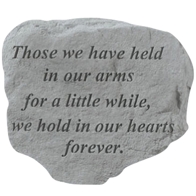 Those We Have Held Stone 