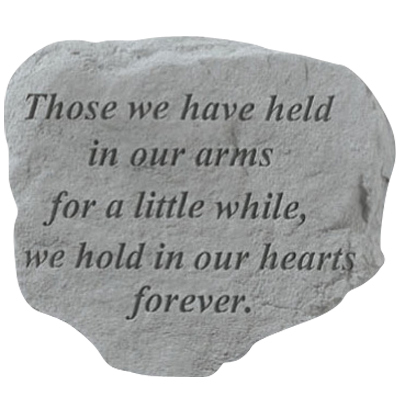 Those We Have Held Stone