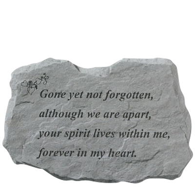 Gone Yet Not Forgotten Stone II