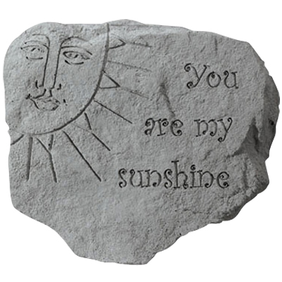 You Are My Sunshine Stone