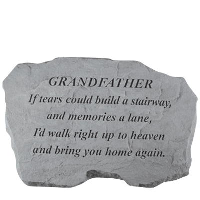 Grandfather If Tears Could Build Stone