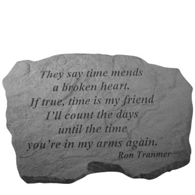 Time Mends Remembrance Stone