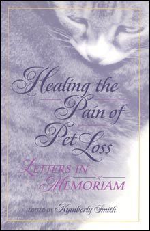 Healing the Pain of Pet Loss Book