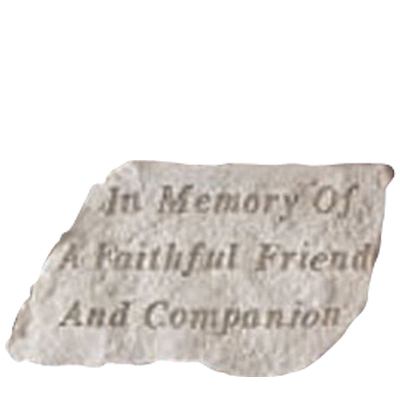 In Memory Of Faithful Friend Stone
