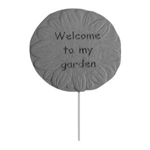 Welcome To My Garden Stake