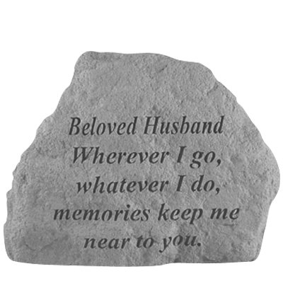 Beloved Husband Wherever I Go Rock