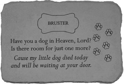 Have You A Dog In Heaven Memorial Stone