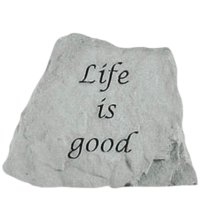 Life Is Good Rock