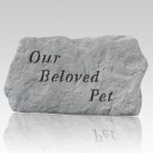 Our Beloved Pet Memorial Stone