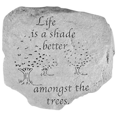 Life Is A Shade Stone
