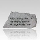 May I Always Be Kind Memorial Stone 