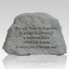 You Will Never Be Forgotten Memorial Stone