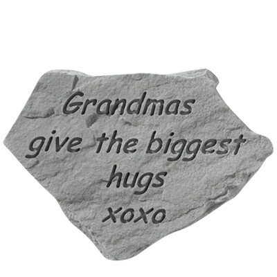 Grandmas Give The Biggest Hugs Stone