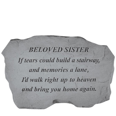 Beloved Sister If Tears Could Build