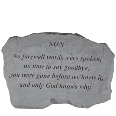 Son No Farewell Words Stone